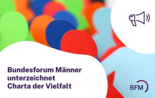 Bundesforum Männer unterzeichnet Charta der Vielfalt